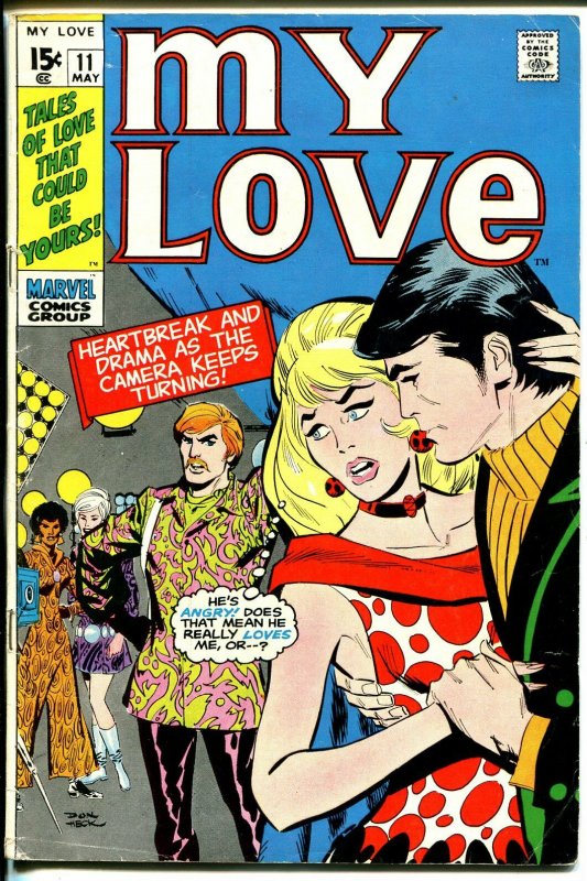 My Love #11 1971-pyschedelic clothes cover-Don Heck-VG