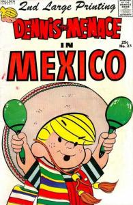 Dennis the Menace in Mexico