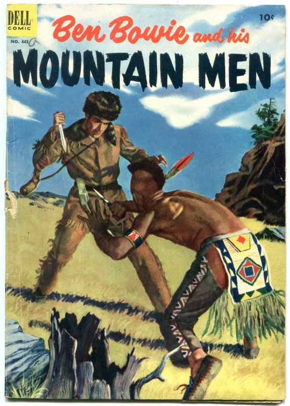 Ben Bowie and his Mountain Men- Four Color Comics #443 1952- 1st issue