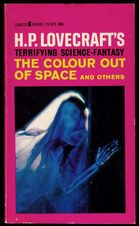 Lovecraft, H P: The Color Out of Space. Lancer. 1964.