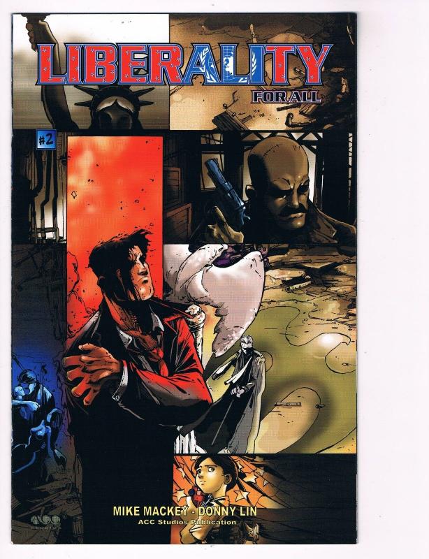 Liberality For All # 1 Image Comic Books Hi-Res Scans Awesome Issue WOW!!!!! S10