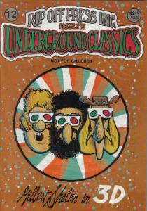 Underground Classics #12 VF ; Rip Off | Gilbert Shelton in 3-D Freak Brothers