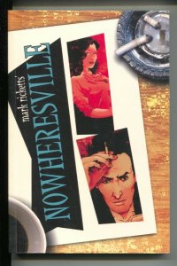 Nowheresville-Mark Ricketts-2002-PB-VG/FN