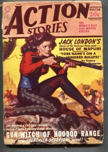 PULP:  Action Stories // Winter 1948 // Senorita Scorpion // Jack London // P...