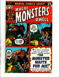 Where Monsters Dwell #23 - Marvel Horror - 1973 - (-VF) 