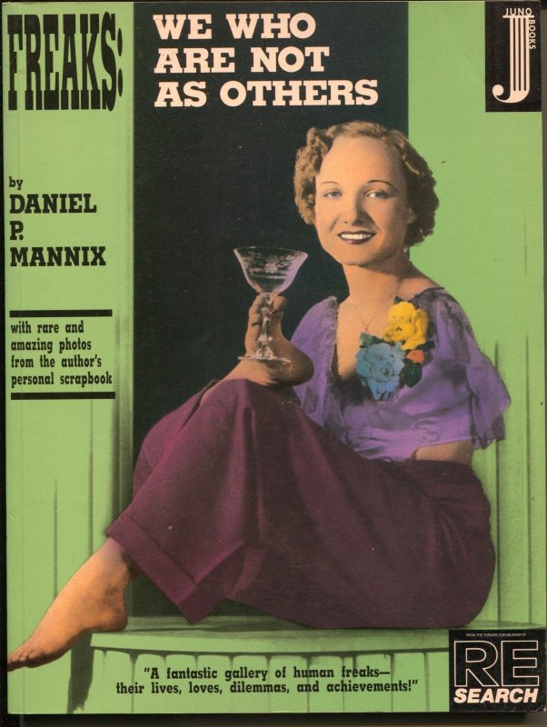 Freaks: We Who Are Not As Others-1999-D.P. Mannix-unusual-complex-FN