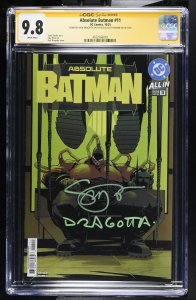 ABSOLUTE BATMAN #11 1ST PRINT NICK DRAGOTTA/SCOTT SNYDER 2X SIGNED CGC SS 9.8 NM