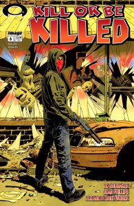 Kill or Be Killed #6A VF/NM ; Image | Walking Dead 1 Tribute Cover