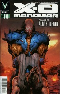 X-O Manowar #10 Comic Book 2013 - Valiant