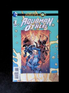 Aquaman and the Others Futures End #1B  DC Comics 2014 VF/NM  Variant Cover