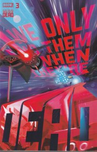 We Only Find Them When They're Dead # 3 Cover A Boom! 2020 [Q9]