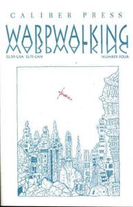 Warpwalking #4 FN ; Caliber | Mark Ricketts Last Issue