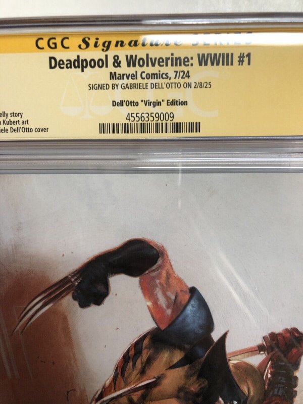 Deadpool & Wolverine WWIII  (2024) # 1 (CGC 9.2) Signed Gabriele Dell'otto * War