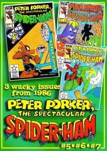 PETER PORKER, THE SPECTACULAR SPIDER-HAM #5, 6, 7 (1986) 9.0 VF/NM Wacky Parody!