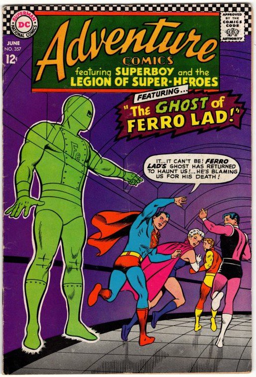 Adventure Comics #357 The Ghost of Ferro-Lad! Silver Age DC