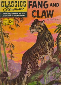 Classics Illustrated (Gilberton) #123 VG ; Gilberton | low grade comic Fang And 