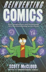 Reinventing Comics TPB #1A (2nd) VF ; Perennial | Scott McCloud