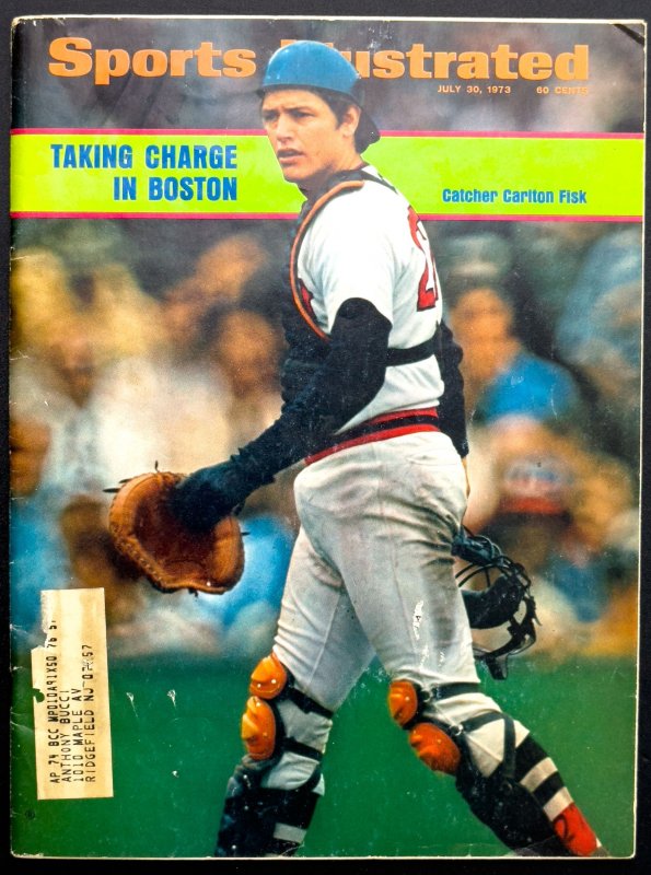 Sports Illustrated - July 1973 Taking Charge in Boston - Catcher Carlton Fisk