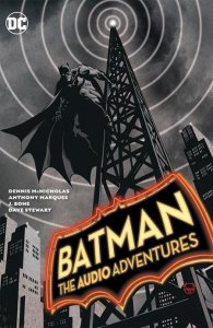 Batman The Audio Adventures Tp DC Comics