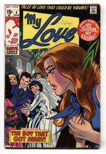 My Love #4  1969 - Marvel  -VG- - Comic Book