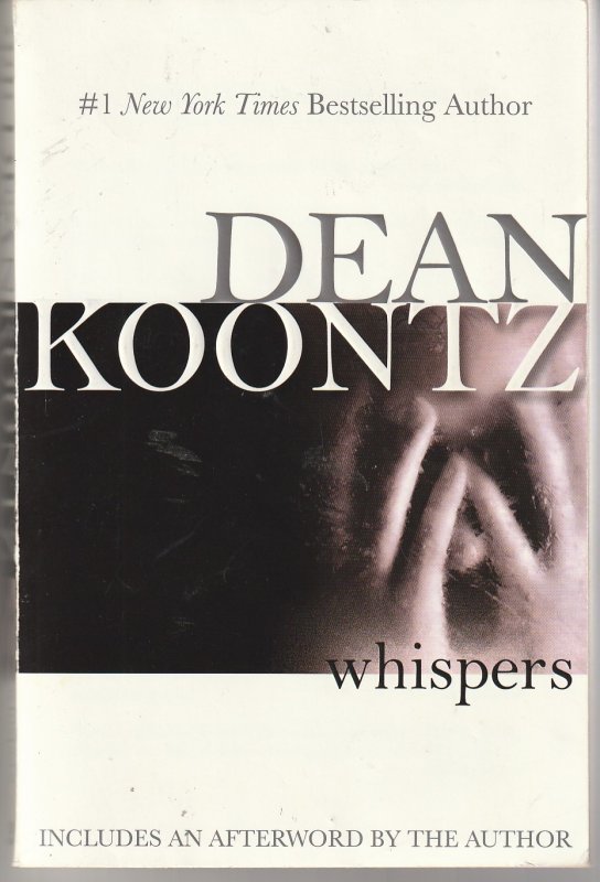Whispers by Dean Koontz(Berkeley Books, 1st edition trade paperback edition, 7/2