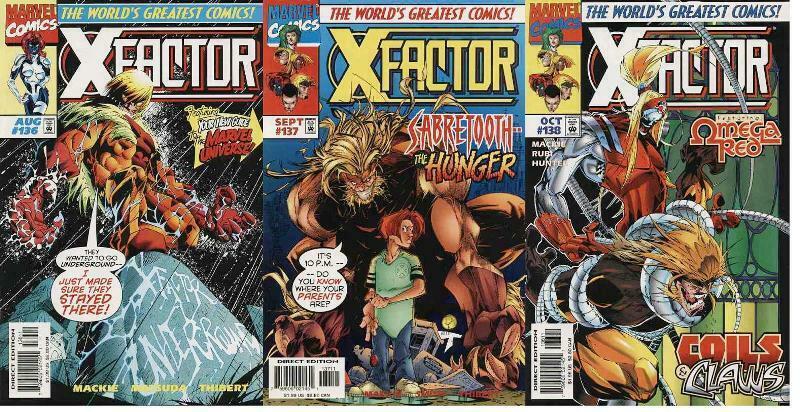 X FACTOR 136-138  Nothing Lasts Forever  SABRETOOTH