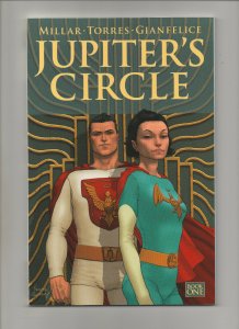 Jupiter's Circle: Book One - TPB 1st Print - (Grade 9.2) 2015