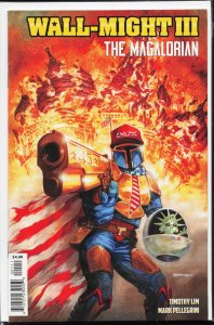 Wall-Might III: The MAGAlorian (2020)