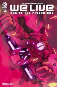 We Live Age of the Palladions #3 Comic Book 2022 - Aftershock Comics