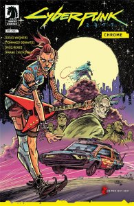 Cyberpunk 2077: Chrome #1 CVR B Mark Laszlo Dark Horse Comics