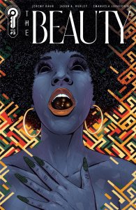 The Beauty (2025) #3 Cover A Jeremy Haun Ignition Press Comic Book 2025