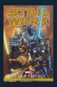 Star Wars: Legends of the Old Republic Omnibus (2021)