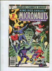 THE MICRONAUTS KING-SIZE ANNUAL! #1 THEY CAME FROM INNER SPACE! (9.2) 1979!