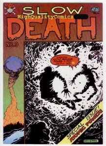 SLOW DEATH #9, VF+, Underground, 1978, Greg Irons, Boxell, Becker, Atomic power