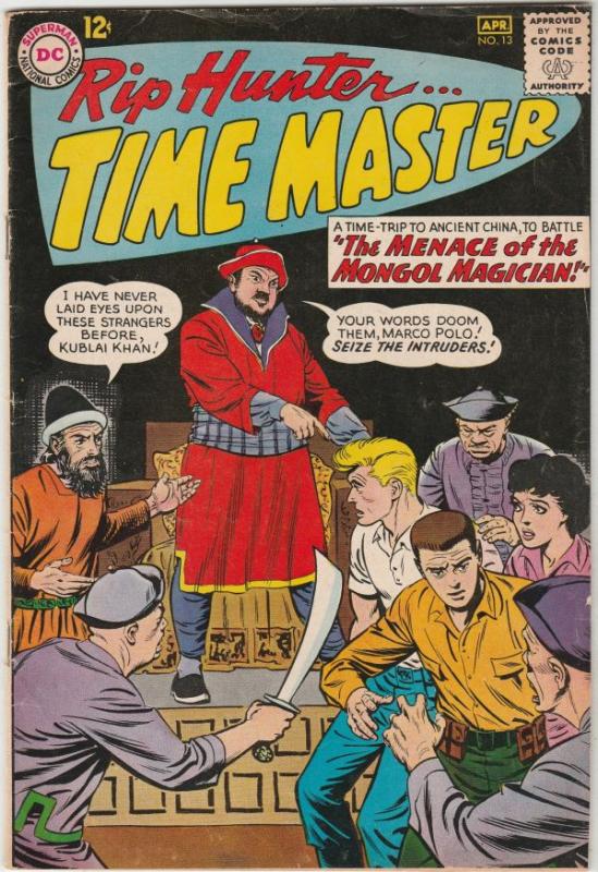 Rip Hunter Time Master #13 (Apr-63) VF High-Grade Rip Hunter, Jeff, Bonnie, C...