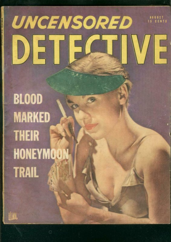 UNCENSORED DETECTIVE AUG 1948-SPICY POKER COVER-CARDS   VG