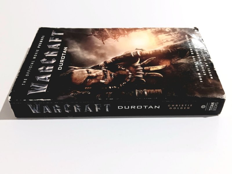 WARCRAFT: DUROTAN (2016) CHRISTIE GOLDEN | PAPEBACK