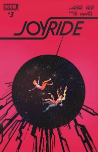 Joyride #3 (Of 4) Comic Book 2016 - Boom