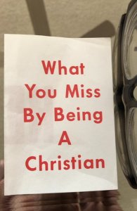What you missed by being a Christian – religious tract 1970?