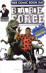 B.A.B.E. Force: Jurassic Trailer Park Prequel/Dr. Chaos' Comics Cornucopia FCBD 