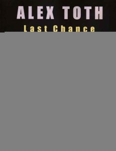 Alex Toth: Last Chance TPB #1 VF/NM ; Pure Imagination