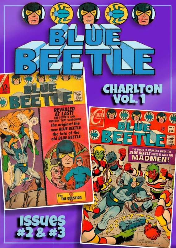 All DITKO All the Time! BLUE BEETLE #2, #3 (1967) Charlton * Origin of Ted Kord