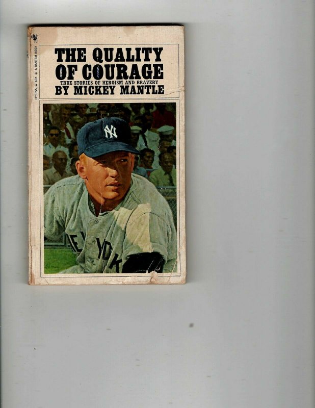 3 Books The Quality of Courage Mickey Mantle Indispensable Hank Aaron..714 JK27