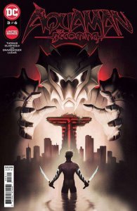 Aquaman: The Becoming #3 VF/NM ; DC | Aquamen Prelude