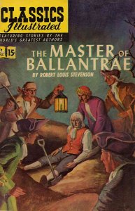 Classics Illustrated (Gilberton) #82 GD ; Gilberton | low grade comic Master of 