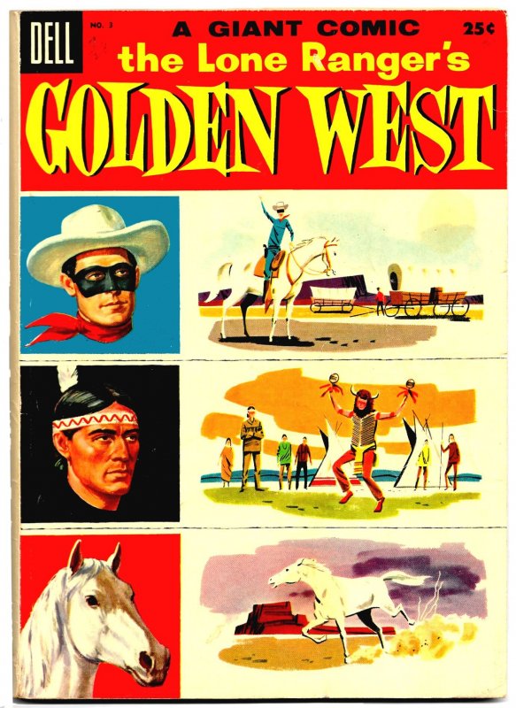 THE LONE RANGER'S GOLDEN WEST (Aug1955) 8.0 VF   Dell Giant 100 pgs !