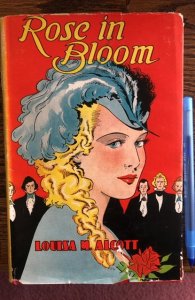 Rose in Bloom by Louisa M. Alcott, 1930s, 250p