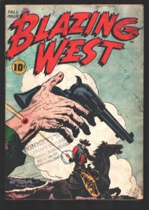 Blazing West #1 1948- 1st issue-Injun Jones- Buffalo Bell- origin story-Weapo... 