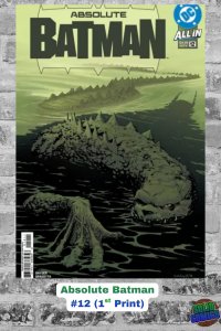 ABSOLUTE BATMAN #12 1ST PRINTING DC COMICS 2025