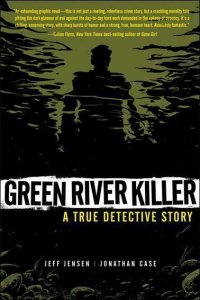 Green River Killer: A True Detective Story TPB #1 VF/NM; Dark Horse | save on sh 